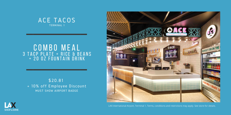 ACE TACOS COMBO MEAL $20.81 + 10% OFF EMP DISCOUNT